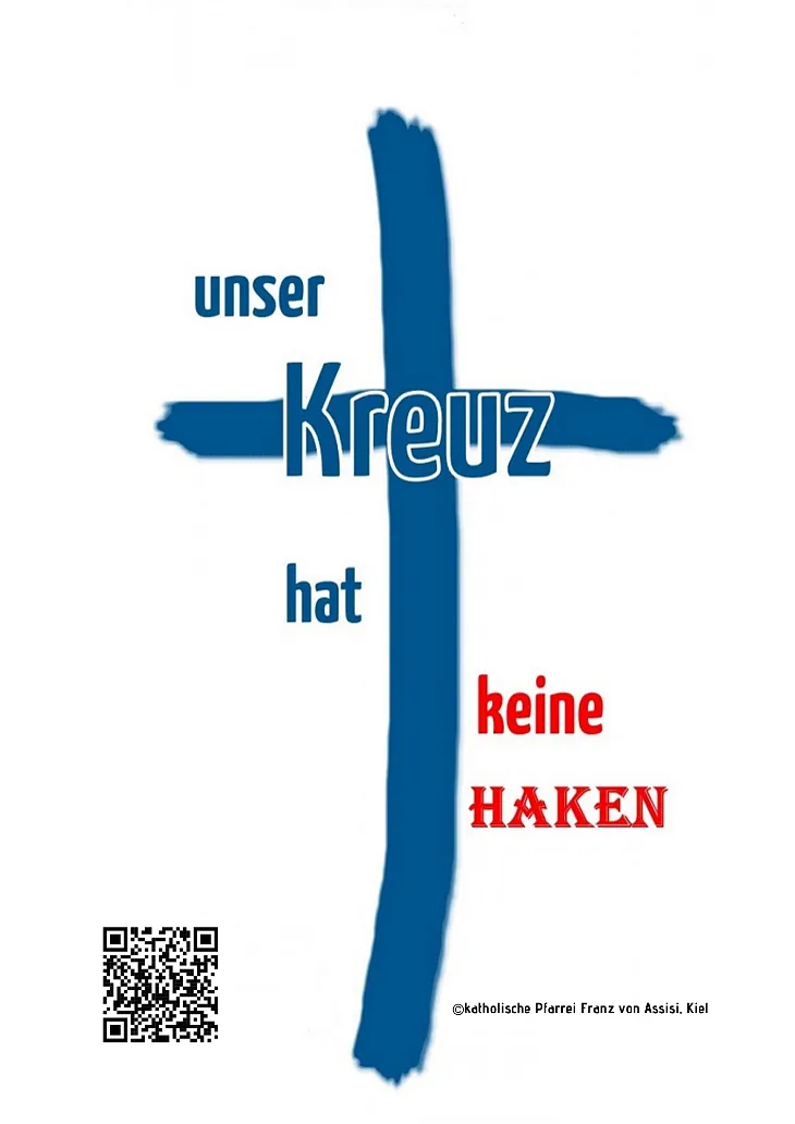Kreuz mit Aufschrift: Unser Kreuz hat keine Haken. 